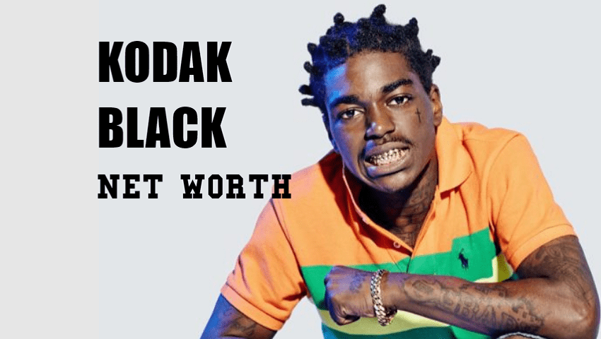 How Much Is Kodak Black Worth Even So Black Has Certainly Earned