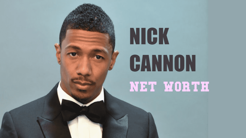 Nick Cannon Net Worth