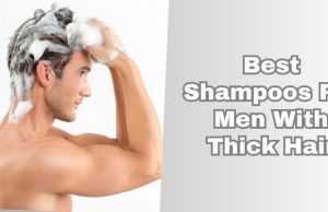 best shampoos for men with thick hair