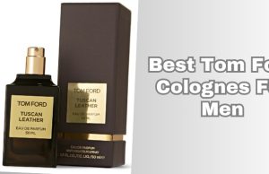 best tom ford colognes for men