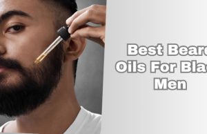 best beard oils for black men
