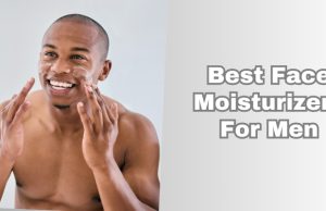 best face moisturizers for men