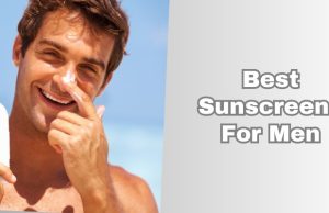 best sunscreens for men