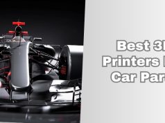 best 3d printers for car parts