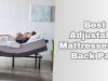 best adjustable mattresses for back pain