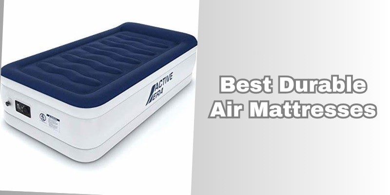 best durable air mattresses