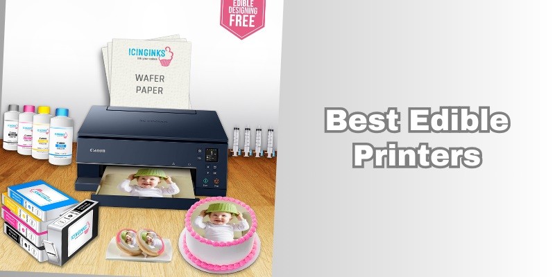 best edible printers