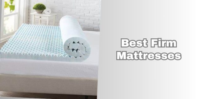 best firm mattresses