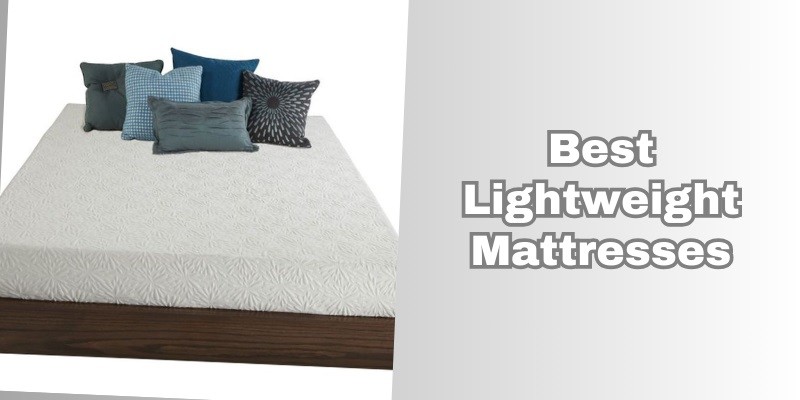 best lightweight mattresses