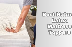 best natural latex mattress toppers
