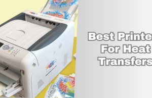 best printers for heat transfers
