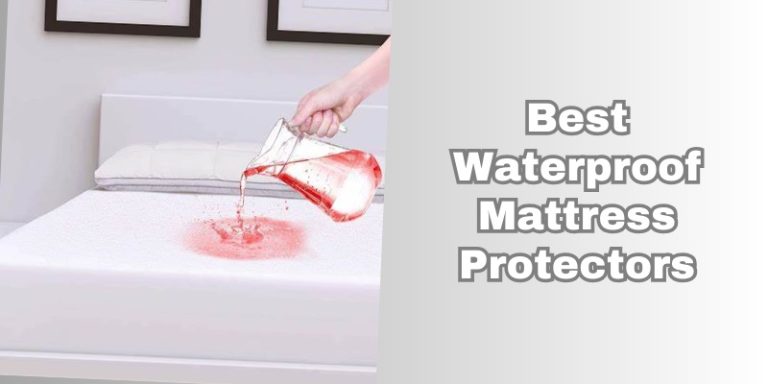 The 8 Best Waterproof Mattress Protectors In 2025