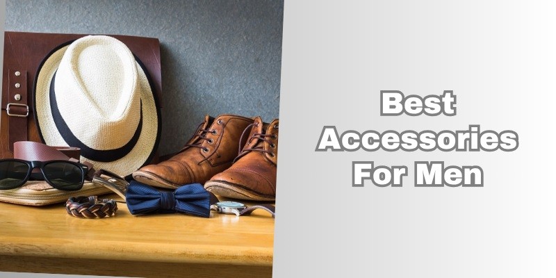 best accessories for men