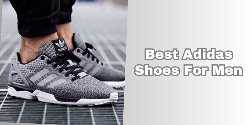 best adidas shoes for men