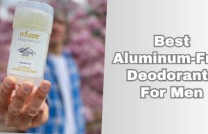 best aluminum-free deodorants for men
