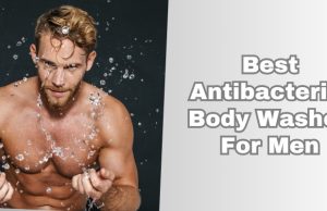 best antibacterial body washes for men