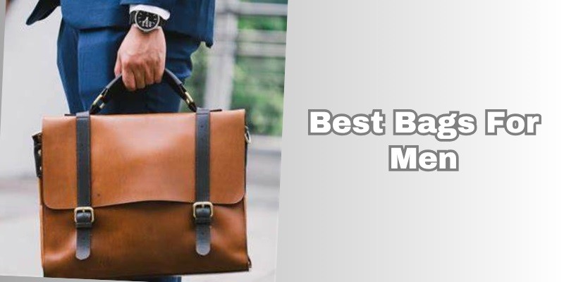 best bags for men