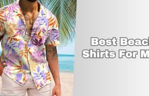 best beach shirts for men