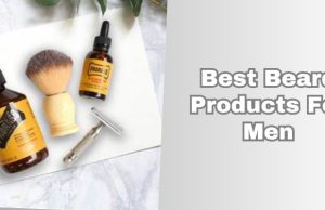 best beard products for men