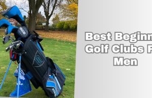 best beginner golf clubs for men