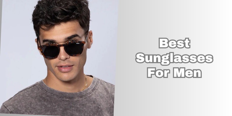 best sunglasses for men
