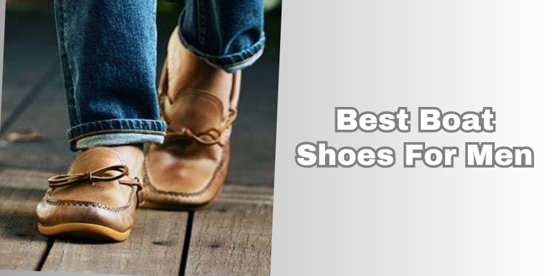 best boat shoes for men
