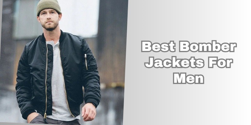 best bomber jackets for men