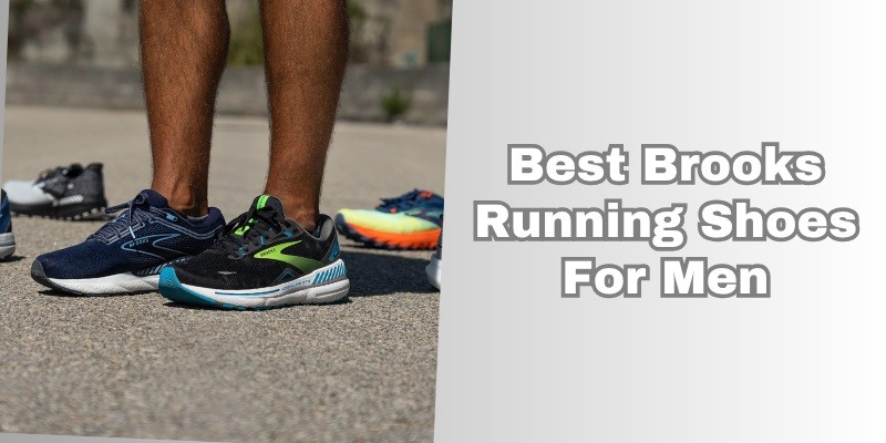 best brooks running shoes for men