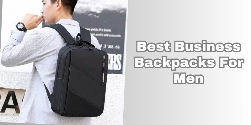 best business backpacks for men