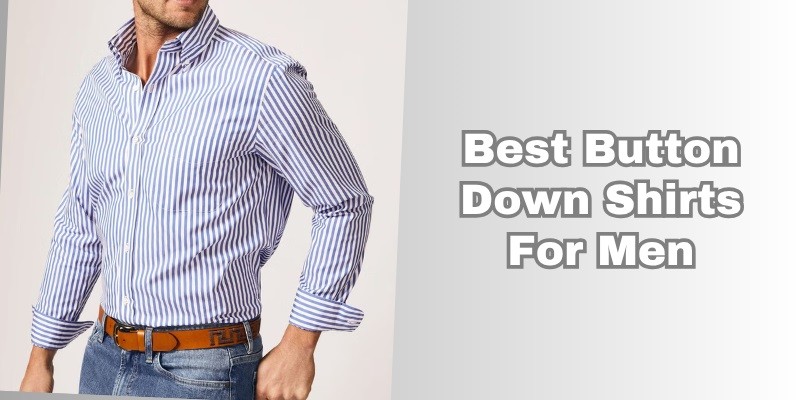 best button down shirts for men