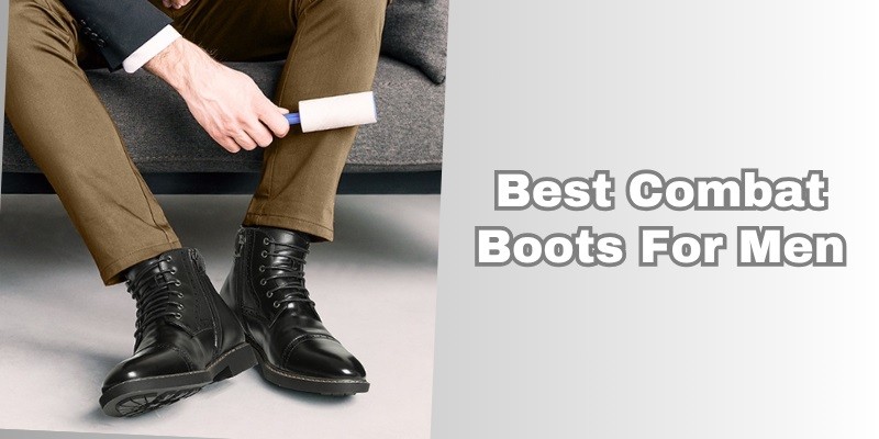 best combat boots for men