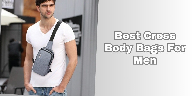 best cross body bags for men