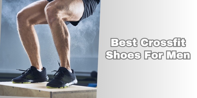 best crossfit shoes for men