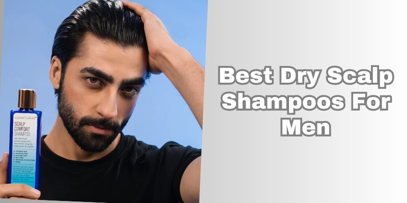 best dry scalp shampoos for men