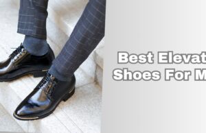 best elevator shoes for men