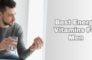 best energy vitamins for men