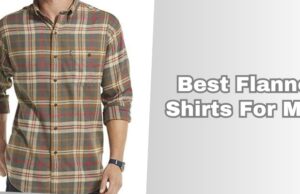 best flannel shirts for men
