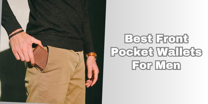 best front pocket wallets for men