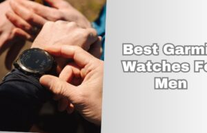 best garmin watches for men