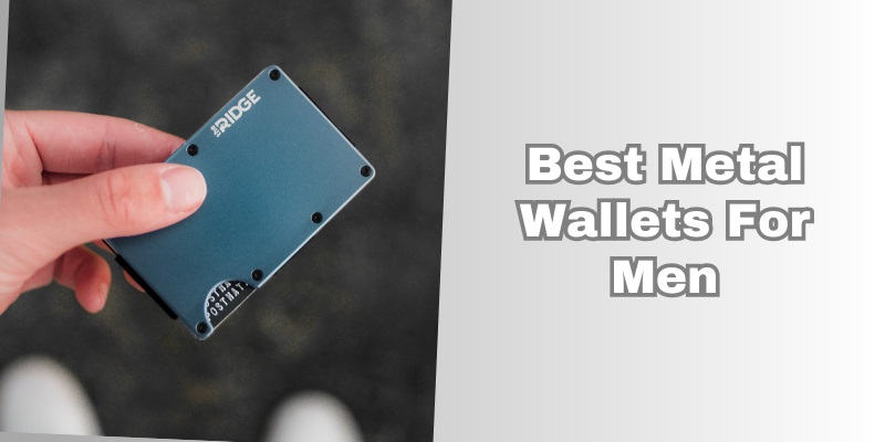 best metal wallets for men
