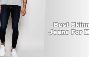 best skinny jeans for men