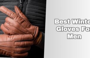 best winter gloves for men