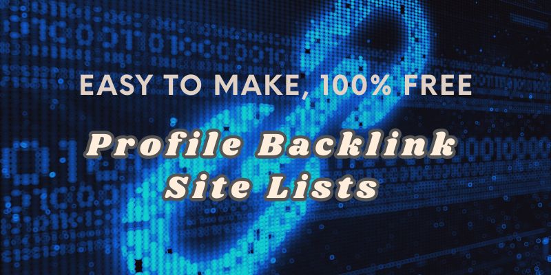 Profile Backlink Site Lists