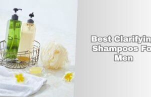 best clarifying shampoos for men