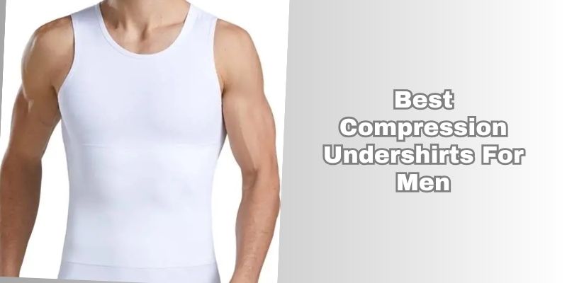 best compression undershirts for men