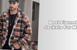 best flannel jackets for men