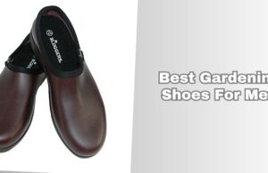 best gardening shoes for men