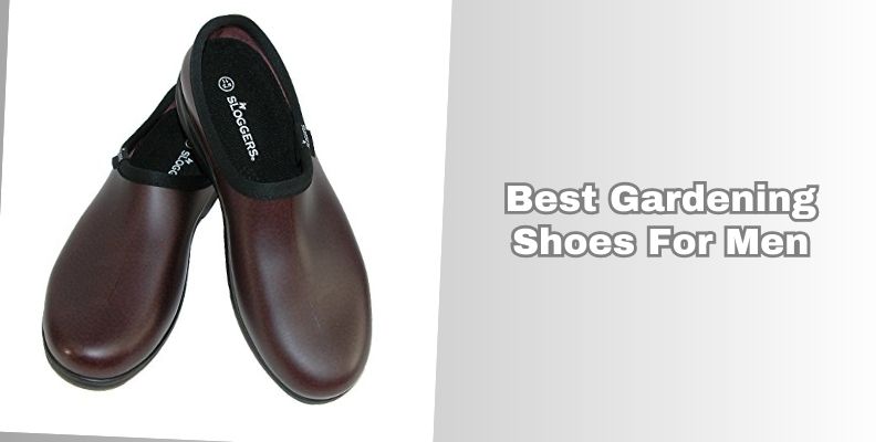 best gardening shoes for men