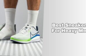 best sneakers for heavy men