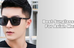 best sunglasses for asian men